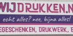wij drukken